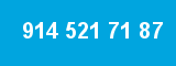 914 521 71 87